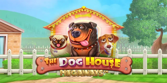 Rahasia Jitu Mendapatkan Jackpot Di The Dog House Megaways
